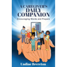 A Caregiver's Daily Companion: Encouraging Words and Prayers