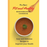 Fit and Healthy Mediterranean Cookbook: Easy and Delicious Recipes to Improve your Health