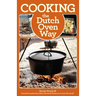 Cooking the Dutch Oven Way