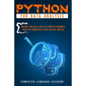 Python for Data Analysis: Improve Your Skills with the Complete Beginner's Guide for Coding with Python for Data Analysis