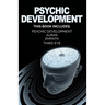Psychic Development: Develop Psychic Abilities, Auras, Third Eye, Empath +1 BONU