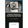 American Christians and the National Interreligious Task Force on Soviet Jewry: A Call to Conscience