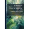Atmospheric Diffusion Modeling Based on Boundary Layer Parameterization