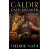 Galdir - Oath-Breaker