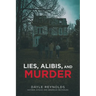 Lies, Alibis, and Murder