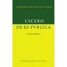 Cicero: de Re Publica: Selections