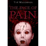 The Face of Pain