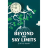 Beyond the Sky Limits