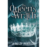 The Queen's Wrath
