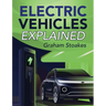 Electric Vehicles Explained