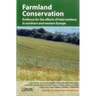 Farmland Conservation: Evidence for the Effects of Interventions in Northern and Western Europe