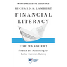 Financial Literacy for Managers: Finance and Accounting for Better Decision-Making