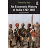 An Economic History of India 1707-1857
