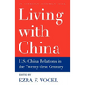 Living with China: U.S.-China Relations in the Twenty-First Century