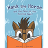 Hank the Horse and the Case of the Missing Eggs!