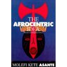 Afrocentric Idea Revised