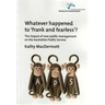 Whatever Happened to Frank and Fearless?: The impact of new public management on the Australian Public Service