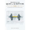 Drawing in the Light of Scripture: An Inspirational Tool for the Christian Artist