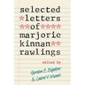 Selected Letters of Marjorie Kinnan Rawlings