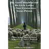 The Good Shepherd and His Little Lambs Study Edition: A First Communion Story-Primer
