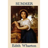 Summer: A Novel of Desire, Society, and Consequence