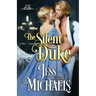 The Silent Duke