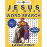 Jesus The Word Word Search: A Jesus Word Search Large Print Activity Book for Adults and Kids 10+ A Different Kind of Devotion