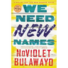 We Need New Names