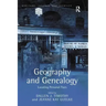 Geography and Genealogy: Locating Personal Pasts