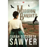 Mission Bandits (Doc Beck Westerns Book 2)