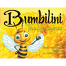 Bumbilini The Honeybee