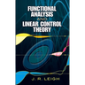 Functional Analysis and Linear Control Theory