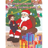 How Penelope Learned There Really is a Santa Claus