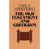 The Old Testament and Criticism