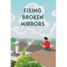 Fixing Broken Mirrors