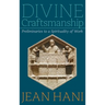 Divine Craftsmanship: Preliminaries to a Spirituality of Work