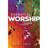 Essential Worship