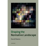 Shaping the Normative Landscape