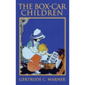 The Box-Car Children: The Original 1924 Edition in Full Color
