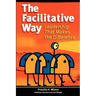 The Facilitative Way: Leadership That Makes the Difference