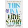 This Is a Love Story: A Read with Jenna Pick