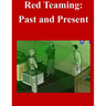 Red Teaming: Past and Present