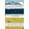 Escaping the Land