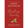 Christmas Miracles: True Stories from the Most Wonderful Time of the Year
