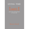 Living Time: and the Integration of the Life