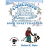 Coaching Wacky Raccoon, Children, and Adults the Fundamentals of Good Sportsmanship