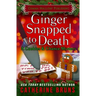 Ginger Snapped to Death