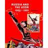 Russia and the Ussr, 1905-1991