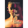 The Power of a Glimpse