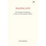 Imaginal Love: The Meanings of Imagination in Henry Corbin and James Hillman